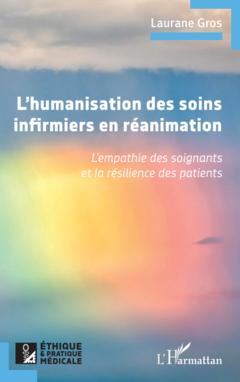 L’humanisation des soins infirmiers en réanimation
