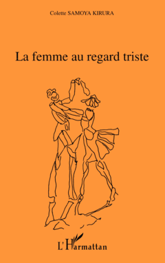 LA FEMME AU REGARD TRISTE