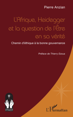 L’Afrique, Heidegger et la question de l’Être en sa vérité