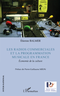 Les radios commerciales et la programmation musicale en France