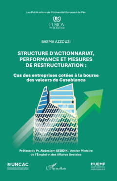 Structure d’actionnariat, performance et mesures de restructuration