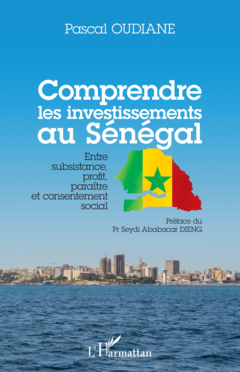 Comprendre les investissements au Sénégal