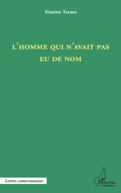 L'homme qui n'avait pas eu de nom