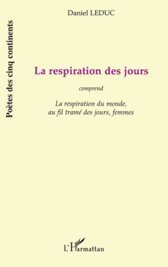 LA RESPIRATION DES JOURS 