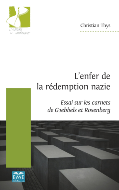 L'enfer de la rédemption nazie
