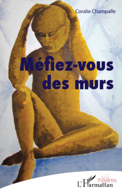 Méfiez-vous des murs