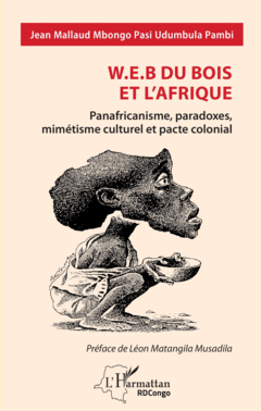 W.E.B Du Bois et l’Afrique