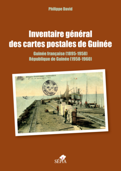 Inventaire général des cartes postales de Guinée