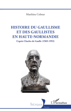 Histoire du gaullisme et des gaullistes en Haute-Normandie