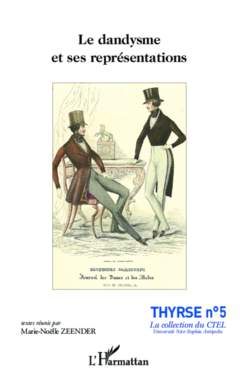 Le dandysme et ses représentations