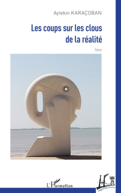 Les coups sur les clous de la réalité