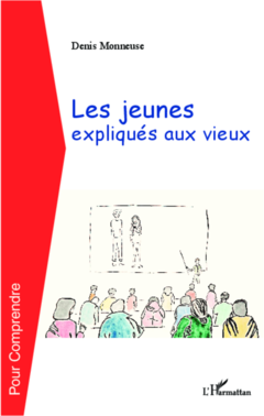 Les jeunes expliques aux vieux