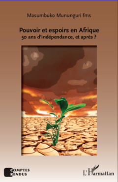 Pouvoir et espoirs en Afrique