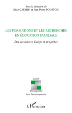 Les formations et les recherches en éducation familiale