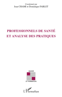 Professionnels de santé et analyse des pratiques