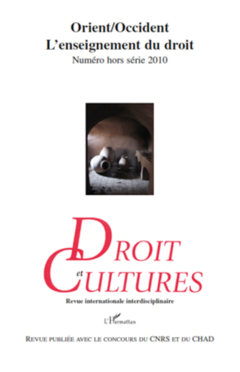 Orient/Occident : L'enseignement du droit
