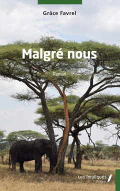 Malgré nous
