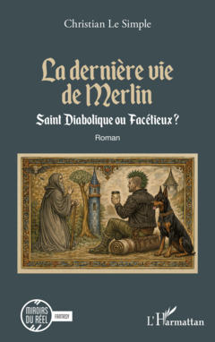 La dernière vie de Merlin