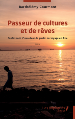 Passeur de cultures et de rêves