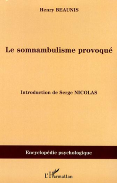 Le somnambulisme provoqué