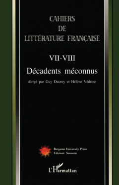 Cahiers de Littérature Française Tome VII VIII