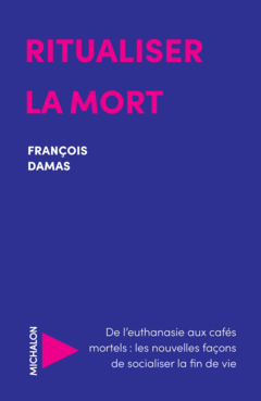 Ritualiser la mort