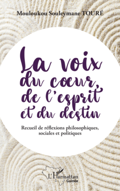 La voix du coeur, de l'esprit et du destin