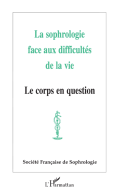 La sophrologie face aux difficultés de la vie
