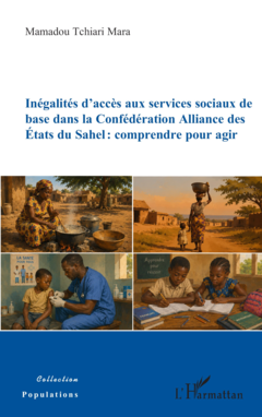 Inégalités d’accès aux services sociaux de base dans la Confédération Alliance des États du Sahel : comprendre pour agir