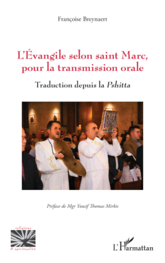 L’Évangile selon saint Marc, pour la transmission orale