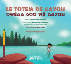 Le totem de Gayou