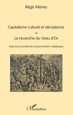 Capitalisme culturel et décadence