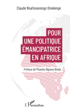 Pour une politique émancipatrice en Afrique