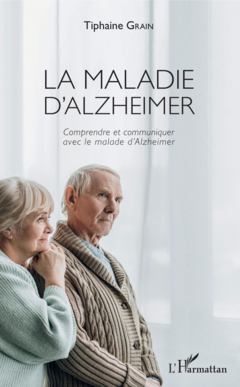 La maladie d'Alzheimer