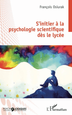 S'initier à la psychologie scientifique dès le lycée