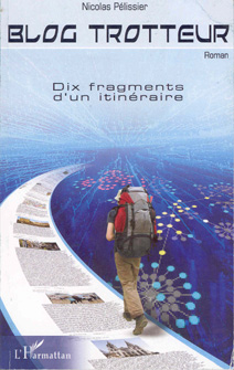 Pourrait-on imaginer un blog en roman ?