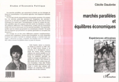 Marchés parallèles et équilibres économiques