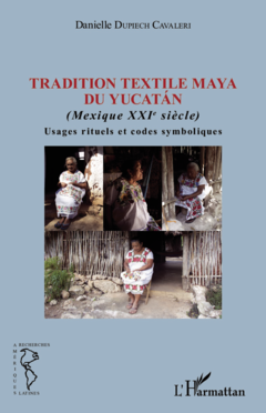 Tradition textile maya du Yucatán