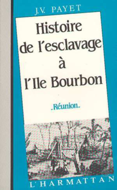 Histoire-de l'esclavage à l'île Bourbon