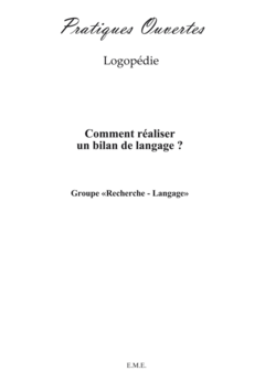 Comment réaliser un bilan de langage ?