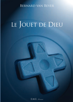 Le jouet de Dieu