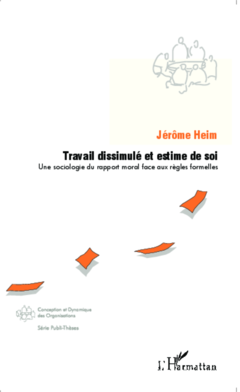 Travail dissimulé et estime de soi