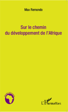 Sur le chemin du développement de l'Afrique