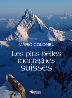 Les plus belles montagnes suisses