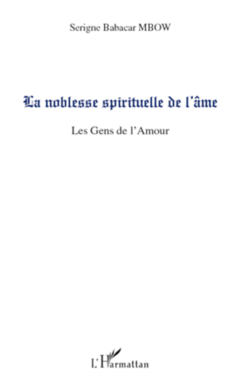 La noblesse spirituelle de l'âme