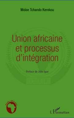 Union africaine et processus d'intégration