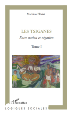 Les tsiganes (Tome I)