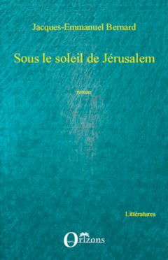 Sous le soleil de Jérusalem