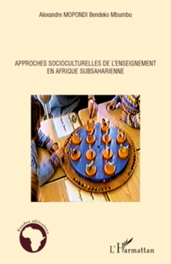 Approches socioculturelles de l'enseignement en Afrique subsaharienne