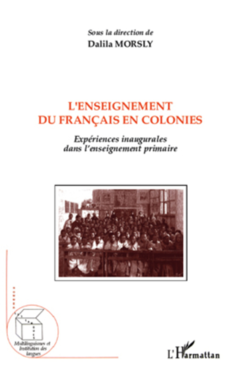 L'enseignement du français en colonies